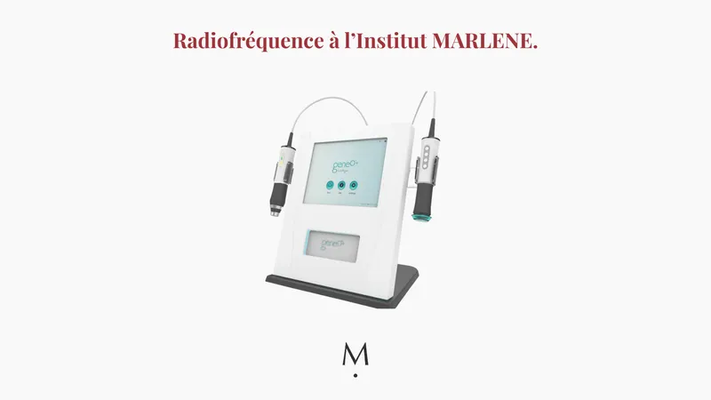 Appareil de radiofréquence présenté par l’institut Marlène