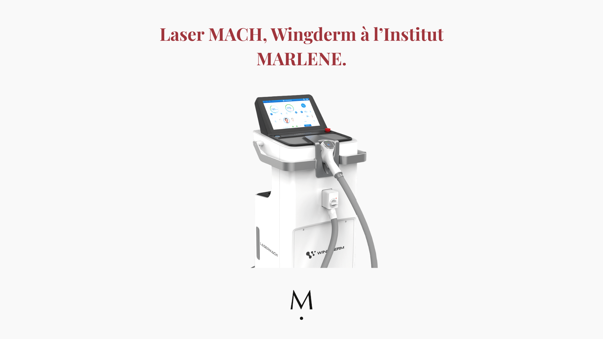 Lasermach Wingderm, Institut MARLENE. Lasermach Wingderm, Institut MARLENE.